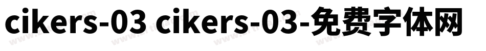 cikers-03 cikers-03字体转换